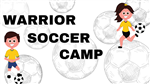 WARRIOR SOCCER CAMP REGISTRATION
